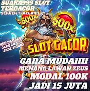 Zeus Slot Modal 100K Dapat Berapa Rupiah Ya